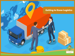 Getting to know logistics