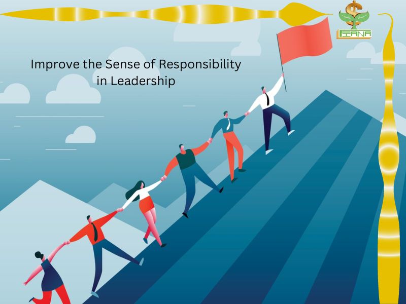 Improve the Sense of Responsibility in Leadership